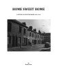 Home Sweet Home: A century of Leicester housing 1814-1914 / Dennis Calow