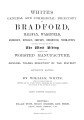 White's Directory of Bradford, Halifax ..., 1887